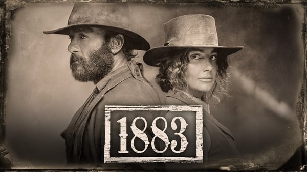 Yellowstone spin-off 1883 comes to RTÉ Player and RTÉ2